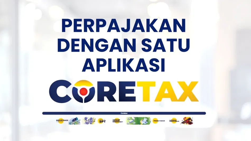 Layanan Pajak Melalui Aplikasi Coretax atau CTAS dari DJP